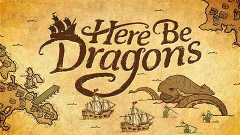 Here Be Dragons