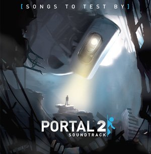 Portal 2's Soundtrack Cover.