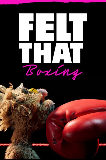 Felt That: Boxing