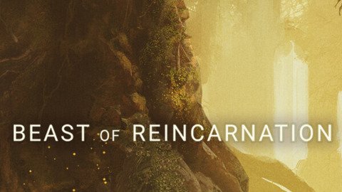 Beast of Reincarnation