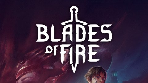 Blades of Fire