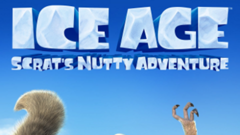 Ice Age: Scrat’s Nutty Adventure
