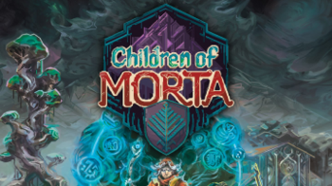 Children of Morta