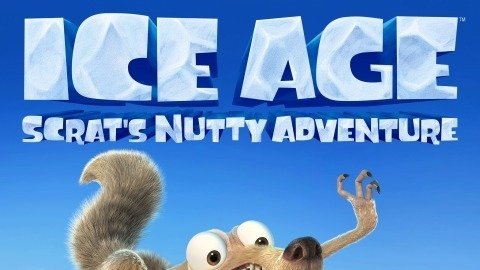 Ice Age: Scrat’s Nutty Adventure