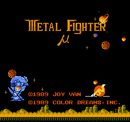 Metal Fighter (U) (Unl) (Color Dreams)  screenshot